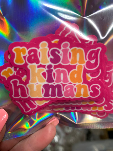 Raising kind humans free shipping vinyl - Main glitter site 